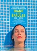 Affiche du film Diane a les épaules - Photo 1 sur 7 - AlloCiné