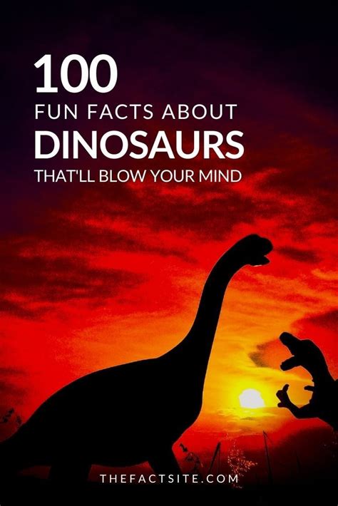 100 Fun Facts About Dinosaurs Thatll Blow Your Mind The Fact Site