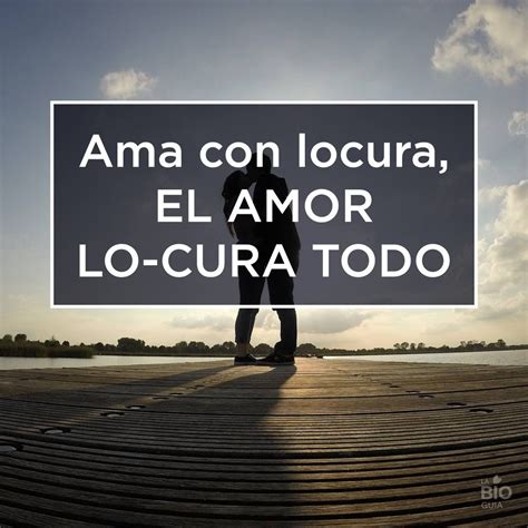 Nuevo Imagenes De Locuras De Amor Con Frases Mejor Casa Sobre Frases