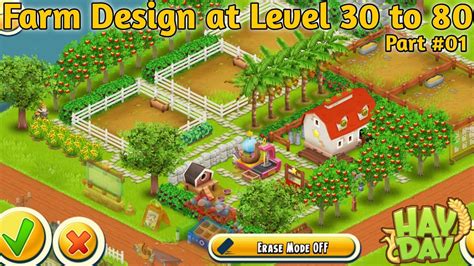 Hay Day Farm Design At Level 30 To 80 Part 01 Farm Decoration Temct