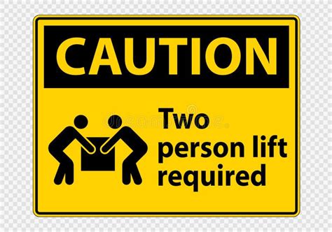 Two Person Lift Required Symbol Sign Isolate On Transparent Background