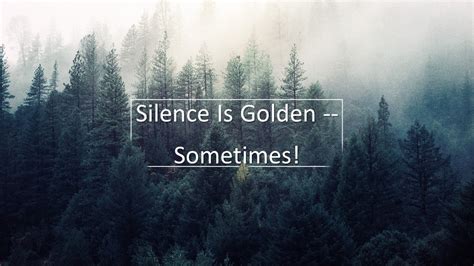 Silence Is Golden — Sometimes – Washington Avenue Church of Christ