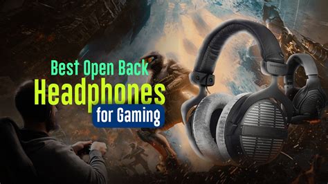 10 Best Open Back Headphones For Gaming In 2023 Xlightmedia