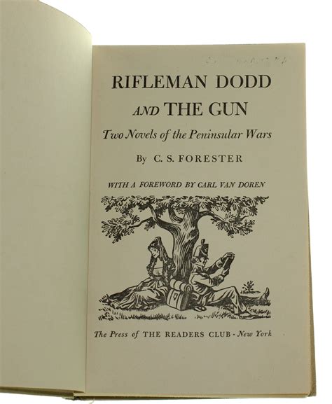Rifleman Dodd And The Gun Cs Forester 1942