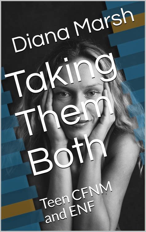 Taking Them Both Teen Cfnm And Enf By Diana Marsh Goodreads