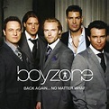 Back Again: No Matter What - The Greatest Hits by BOYZONE (2008-10-28 ...
