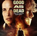 As Good as Dead (2010) Movie Trailer, Poster Synopsis