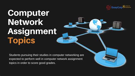 Popular questions for computer networking assignments. Important Computer Network Assignment Topics | EssayCorp ...