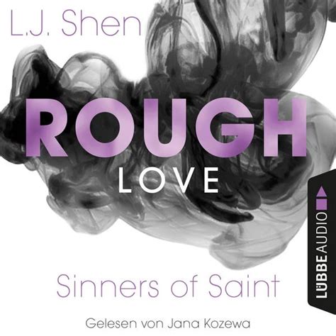 Rough Love Von L J Shen Hörbuch Download Thalia