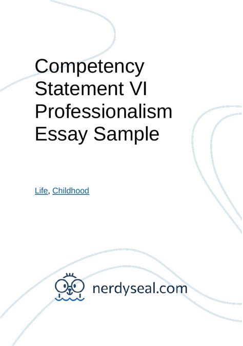 Competency Statement Vi Professionalism Essay Sample 222 Words