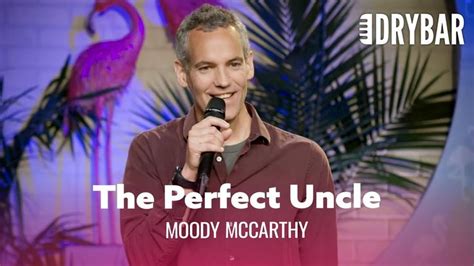 A Man Standing In Front Of A Microphone With The Words The Perfect Uncle Woody Mccarthy