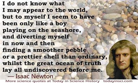 Sir Isaac Newton Quotes 335 Science Quotes Dictionary