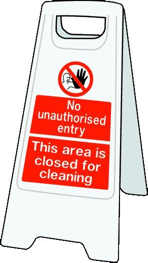 Double Sided Plastic Floor Stand No Unauthorised Entry Closed For