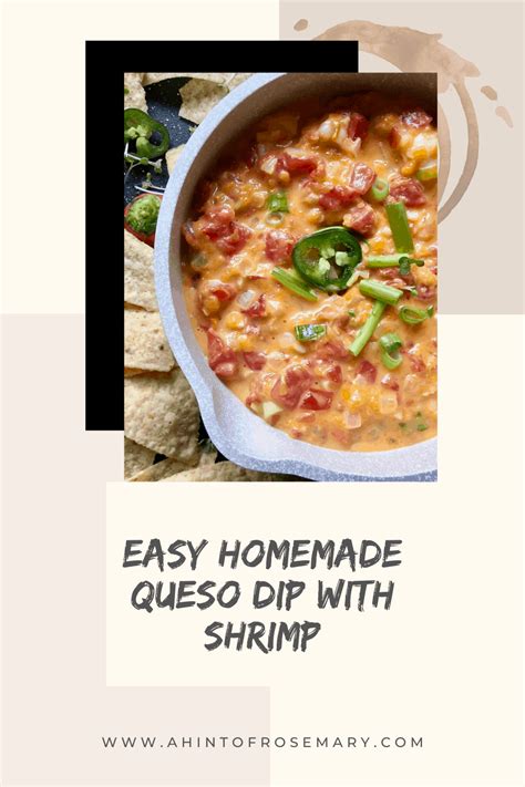 Ready In Minutes This Easy Homemade Queso Dip With Shrimp Is A