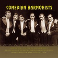 ‎Best of Comedian Harmonists by Comedian Harmonists on Apple Music