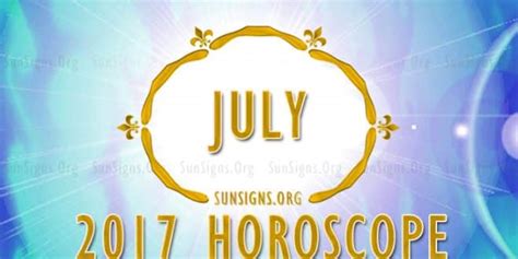 July Horoscope July 2017 Monthly Horoscope Sunsignsorg