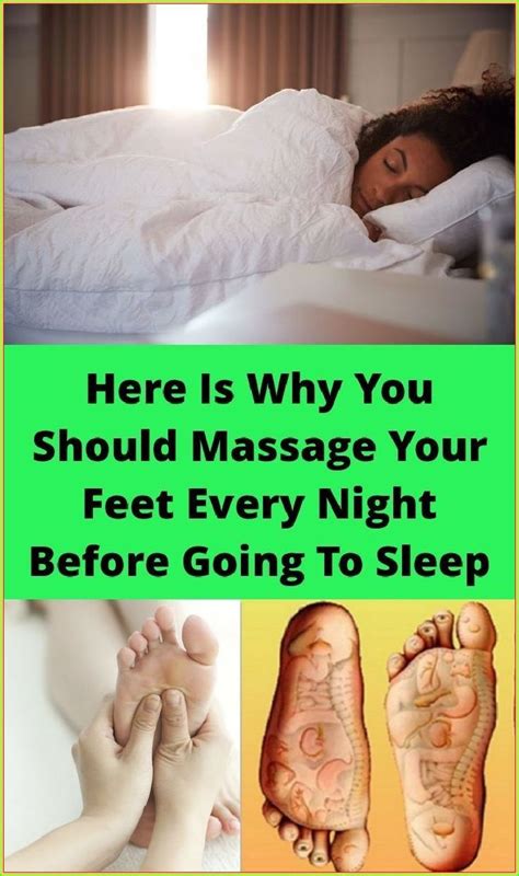 Here Is Why You Should Massage Your Feet Every Night Before Going To Sleep In 2022 Go To Sleep