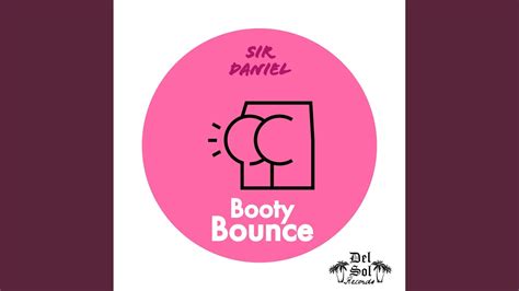 Booty Bounce Youtube Music