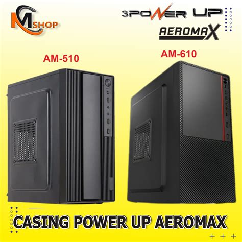 Jual Casing Case Pc 3power Up Aeromax Am 10 Am 511 Am 550 Am 610