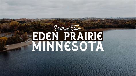 Virtual Tour Of Eden Prairie Best Twin Cities Suburbs Youtube