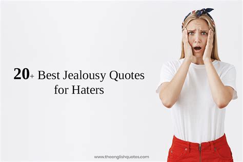 20 Best Jealousy Quotes For Haters Get A Good One English Quotes