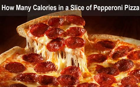 How Many Calories In A Slice Of Pepperoni Pizza Cruz Room