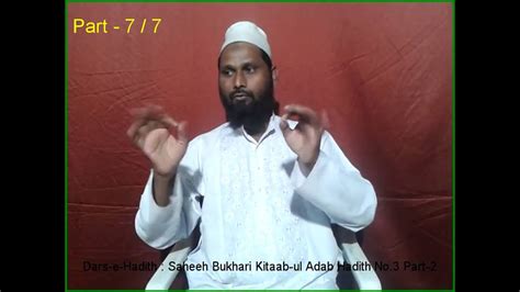 Sahee Bukhari Ki Hadith Se Naseehatein Part 7 YouTube