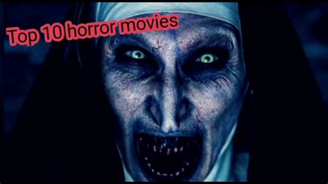 أفضل 10 أفلام رعب 🥵👻☠ Top 10 Horror Movies Youtube