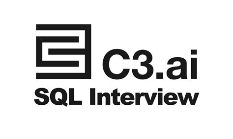9 C3.ai SQL Interview Questions (Updated 2024)