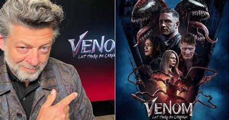 Venom Let There Be Carnage Maker Andy Serkis Hints A Trilogy For Tom