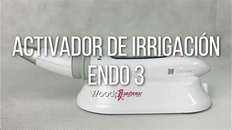 Como Programar El Activador De Irrigación Ultrasónico Endo 3 De