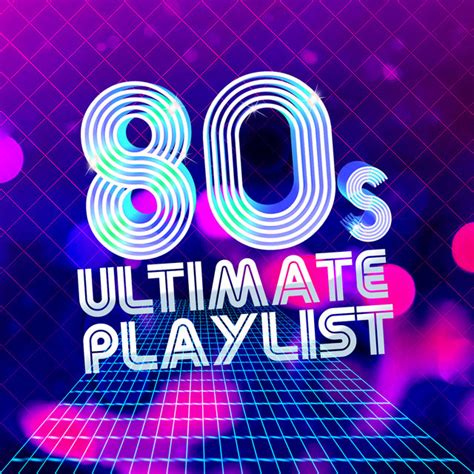 80s Ultimate Playlist By 80s Pop On Tidal