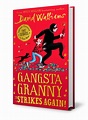 Gangsta Granny Strikes Again! - The World of David Walliams