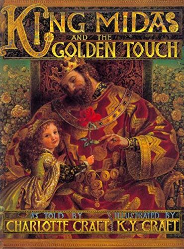 King Midas And The Golden Touch By Charlotte Craft