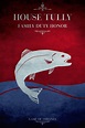house tully - game of thrones on Behance
