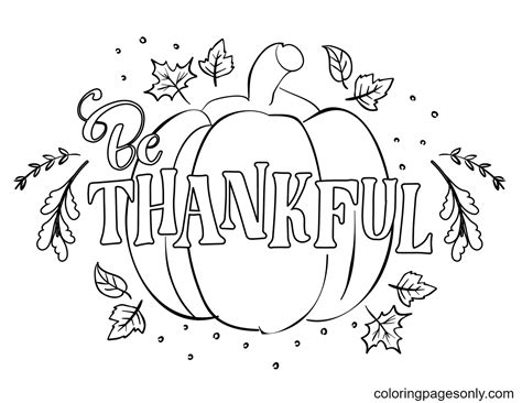 Be Thankful Coloring Page Free Printable Coloring Pages