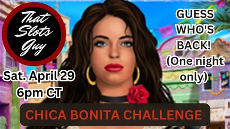 The Chica Bonita Challenge Youtube