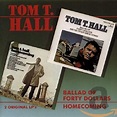 HALL,TOM T. - Ballad of Forty Dollars / Homecoming - Amazon.com Music