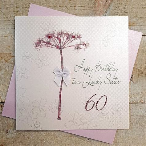 White Cotton Cards Dandelion Happy Lovely Sister Handmade Th Birthday Card White Bd