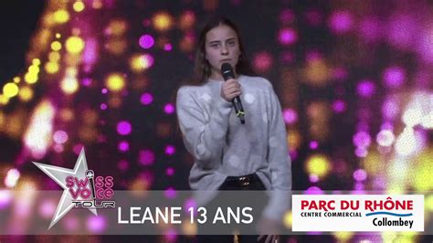 Leane 13ans Swisse Voice Tour 2019 Parc Du Rhône Collombey Youtube