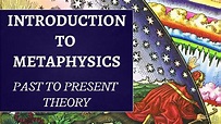Metaphysics in Philosophy Explained - Introduction to Metaphysics, What ...