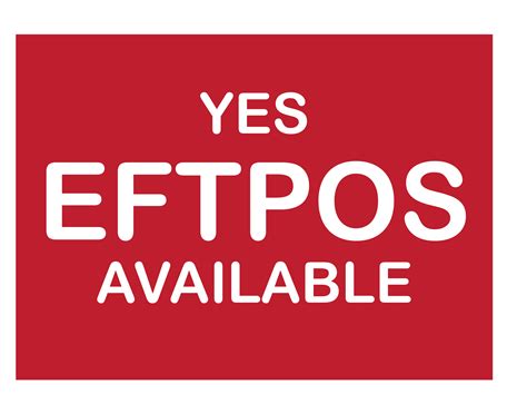 Yes Eftpos Available