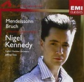 Nigel Kennedy, Max Bruch, Felix Mendelssohn, Franz Schubert, Jeffrey ...