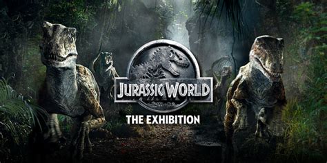Jurassic World The Exhibition The Magnificent Mile