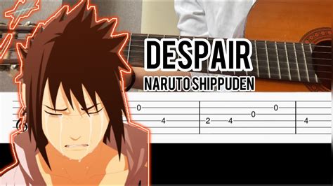 Naruto Shippuden Ost Despair Guitar Tutorial Youtube