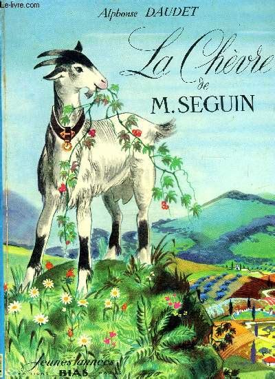 La Chèvre De Monsieur Seguin De Alphonse Daudet Achat Livres Ref