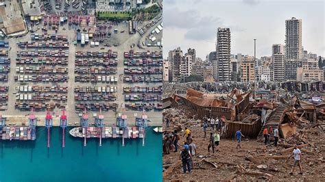 Before And After The Explosion Beirut Port Blast In Pictures The