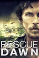 Rescue Dawn - Rotten Tomatoes