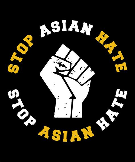 Stop Asian Hate Aapi Support Anti Racism Digital Art By Qwerty Designs