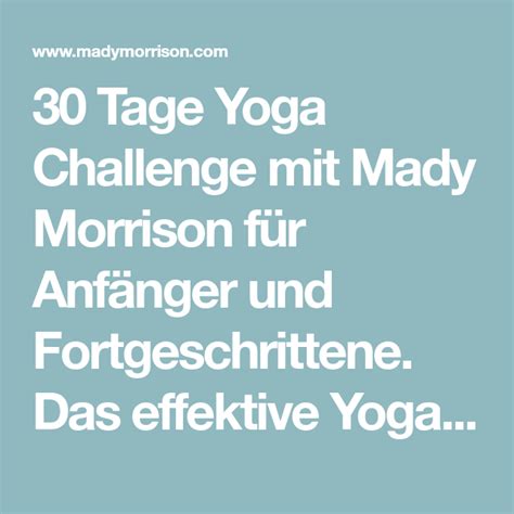 30 Tage Yoga Challenge Mit Mady Morrison Für Anfänger Und